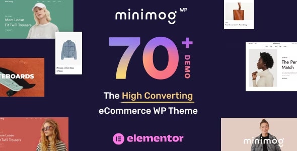 MinimogWP v2.9.3 – High Converting eCommerce WordPress Theme